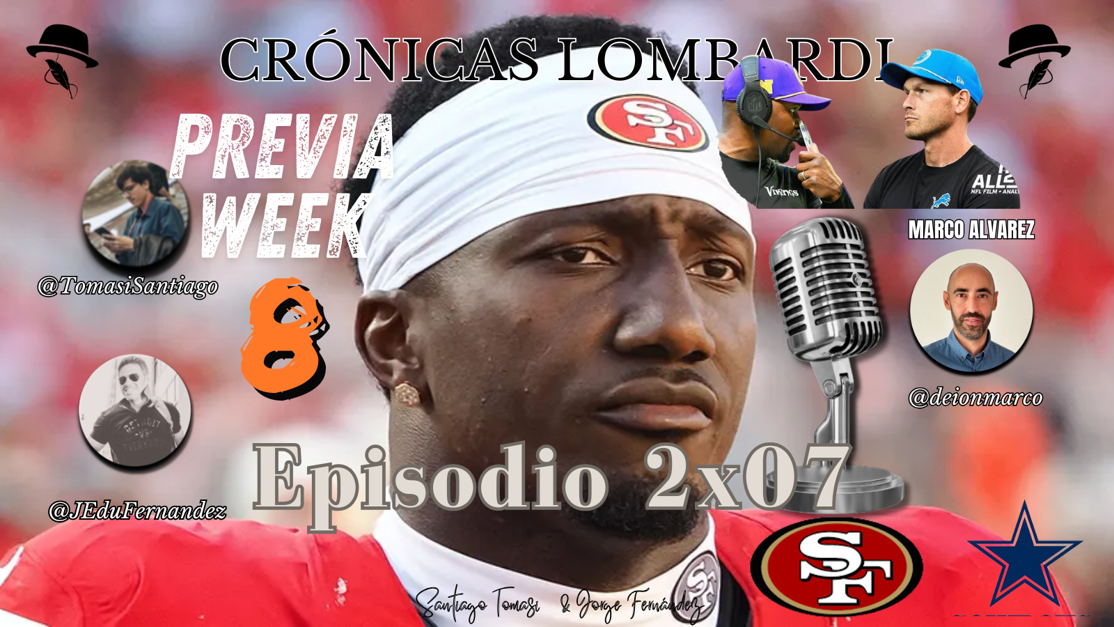 EPISODIO: 2×07 – 49ers a examen con Marco Álvarez y Previa de la semana 8