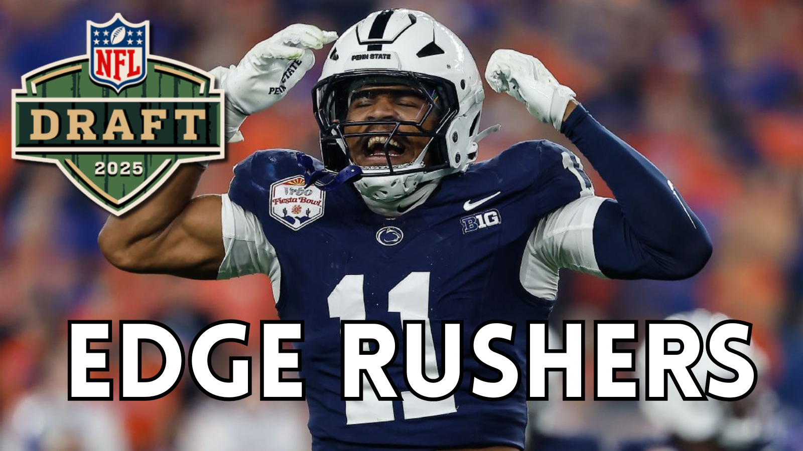 EDGE RUSHERS DRAFT 2025