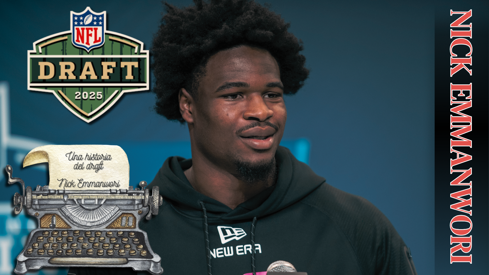 NICK EMMANWORI SU HISTORIA